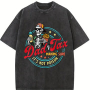 Dad Tax Making Sure It's Not Poison Fathers Day Vintage Washed T-Shirt in Black
