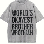 Worlds Okayest Brother Big Brother Sister Classic Sibling Vintage Washed T-Shirt in Gray