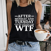 After Monday and Tuesday WTF Women's Color Cotton Tank Top in Black