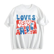 Love Jesus and America Too for Toddler Cotton T-Shirt in White