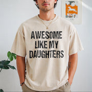 Awesome Like My Daughters Vintage Washed T-Shirt in Beige