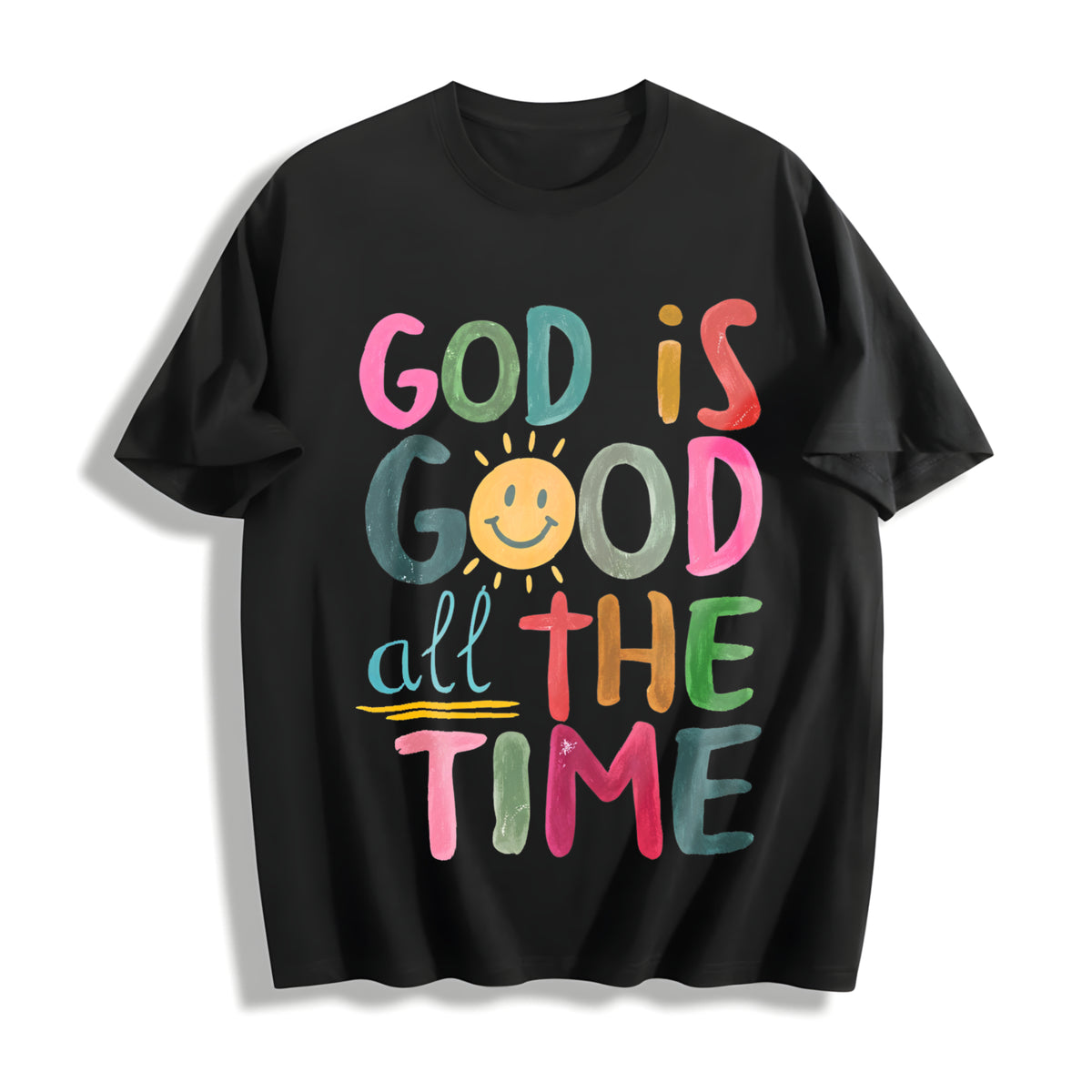 God Is Good All the Time Cotton T-Shirt in Black