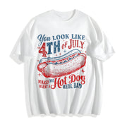 You Like the 4th of July Cotton T-Shirt in White