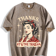 Thanks Its the Trauma Vintage Washed T-Shirt in Brown