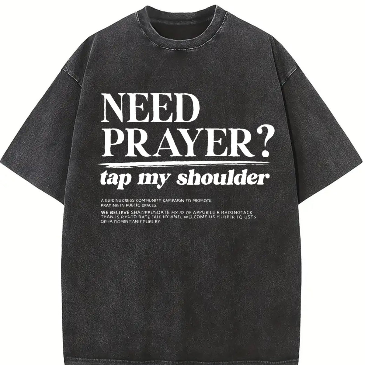 Retro Need Prayer Tap My Shoulder for Relaxed Vintage Washed T-Shirt in Black
