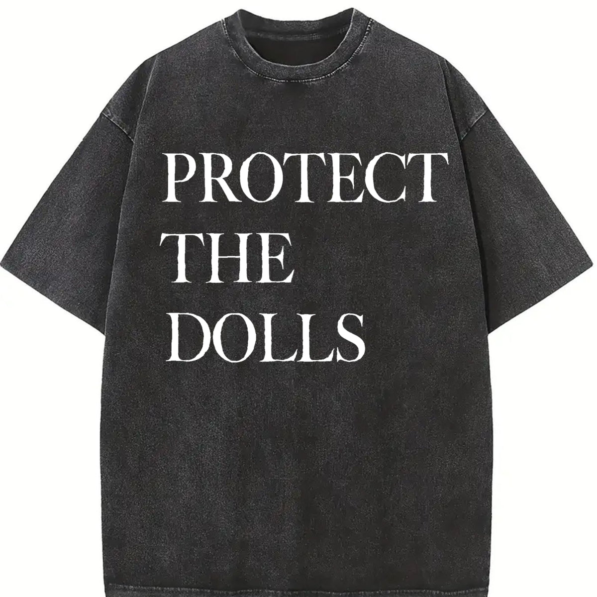 Protect the Dolls – Feminist Empowerment Message vintage washed oversized T-shirt in Black