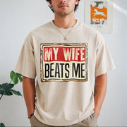 My Wife Beats Me American Flag Husband and Wife Vintage Washed T-Shirt in Beige