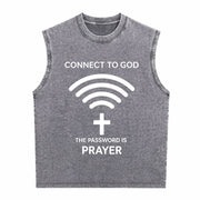 Connect to God the Password Ls Prayert- Heavy Vintage Washed Tank Top in Gray