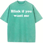 Blink If You Want Me Y2K vintage washed oversized T-shirt in Blue