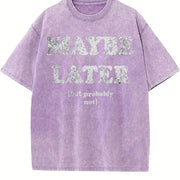 Maybe Later but Probably Not Vintage Washed T-Shirt in Purple