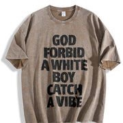 God Forbid A White Boy Catch A Vibe and Batik vintage washed oversized T-shirt in Brown