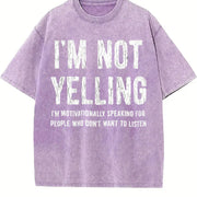 Not Yelling Motivationally Speaking for People Who Don't Vintage Washed T-Shirt in Purple