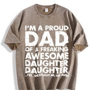 Premium Proud Dad of Freaking Awesome Daughter Father's Vintage Washed T-Shirt in Brown