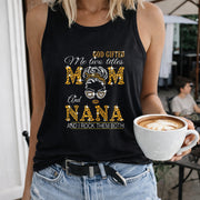 God Gifted Me Two Titles Mom and Nana Crew-neck Sleeveless Women's Color Cotton Tank Top in Black