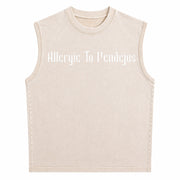 Allergic to Pendejos Latin Spanish Slang Sarcastic Vintage Washed Tank Top in Beige
