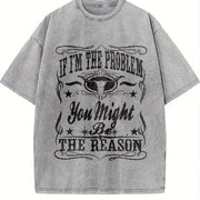 If I'm the Problem You Might Be the Reason Bull Skull vintage washed oversized T-shirt in Gray