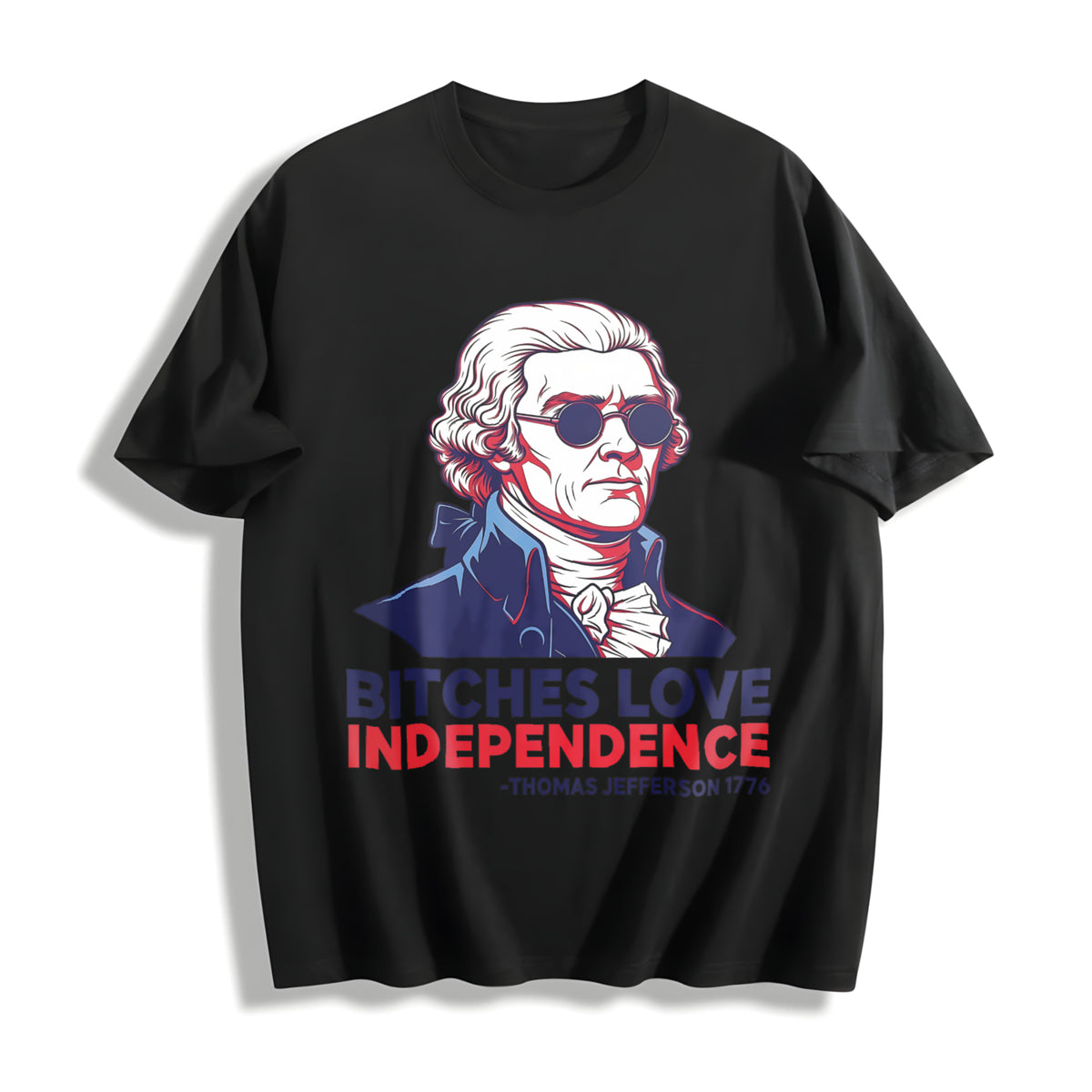 Bitches Love Independence Cotton T-Shirt in Black