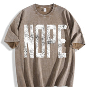 Nope Not Today Sarcasm Humor Joke Gag for Adult Cute Vintage Washed T-Shirt in Brown