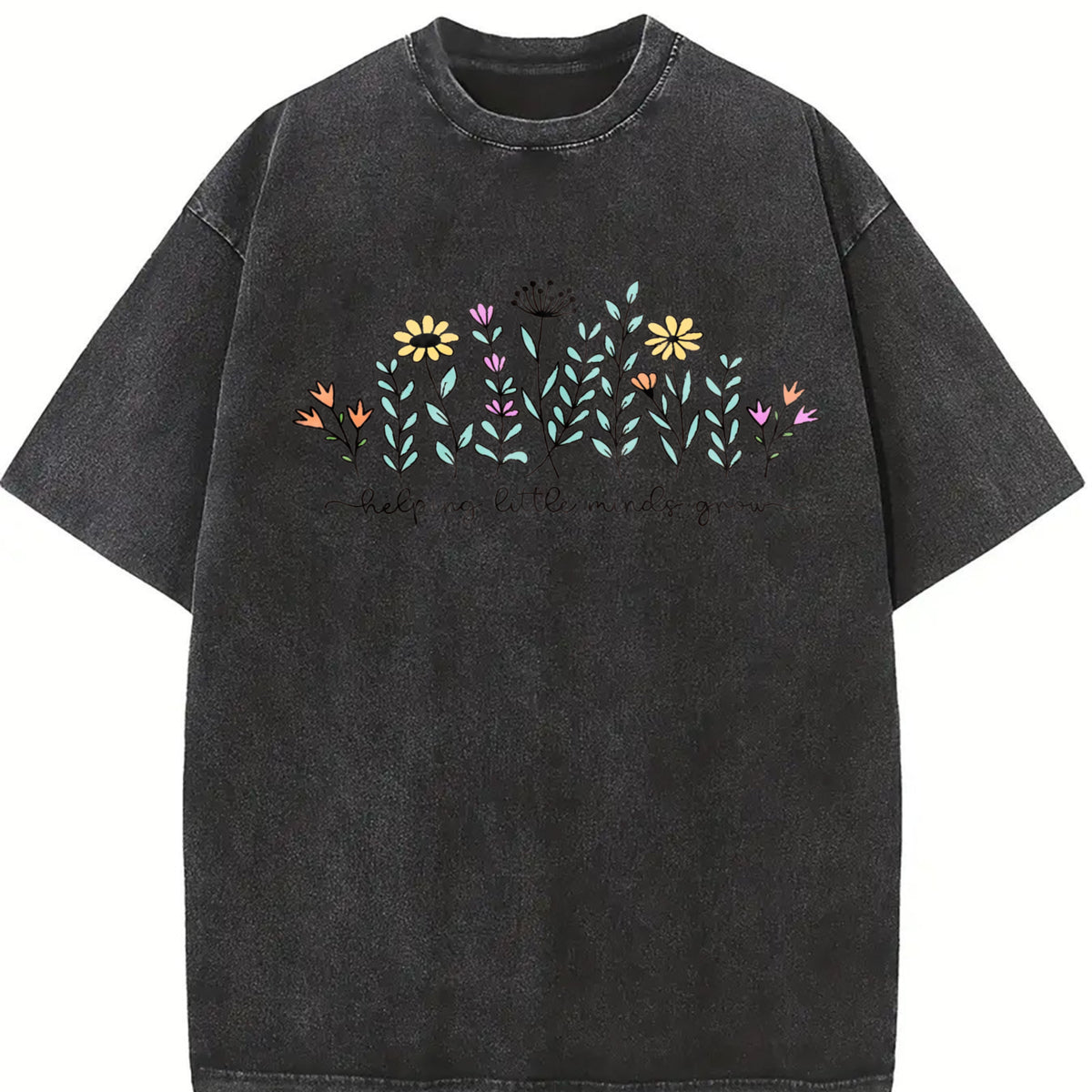 Teacher Helping Little Minds Grow Cute for Teachers vintage washed oversized T-shirt in Black