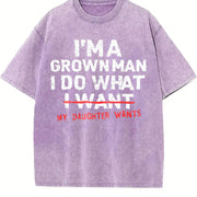Dad Father I'm a Grown Man I Do What My Daughter Wants Vintage Washed T-Shirt in Purple