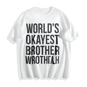 Worlds Okayest Brother Big Brother Sister Classic Sibling Cotton T-Shirt in White