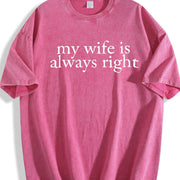 My Wife Is Always Right Vintage Washed T-Shirt in Red