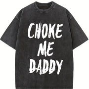 Choke Me Daddy Fit Available vintage washed oversized T-shirt in Black