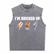 I'm Bricked Up Meme Vintage Washed Tank Top in Gray
