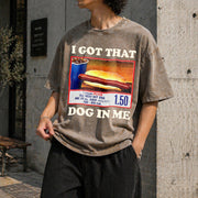 I Got That Dog in Me Combo 4th of July Meme Vintage Washed T-Shirt in Brown