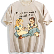 I've Seen Some Weird Stuff Tea Party Vintage Washed T-Shirt in Beige
