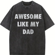 Awesome Like My Dad Vintage Washed T-Shirt in Black