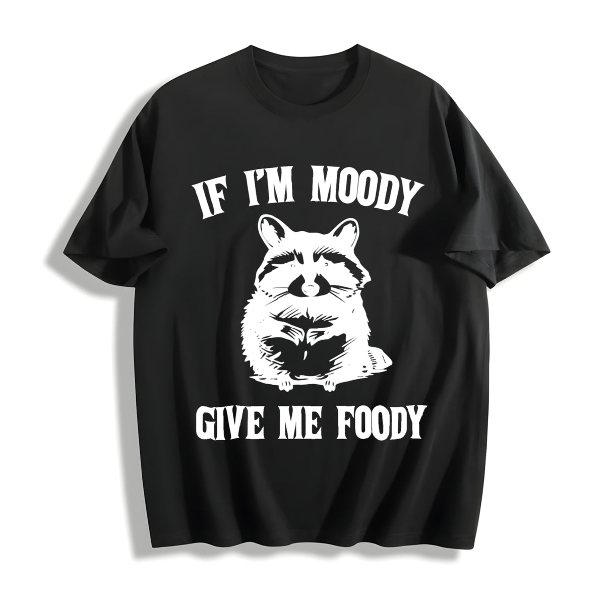 If I'm Moody Give Me Foody Cotton T-Shirt in Black