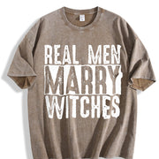 Real Men Marry Witches Vintage Washed T-Shirt in Brown