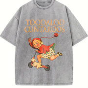 Sarcastic Retro Toodaloo Cuntaroos Vintage Washed T-Shirt in Gray