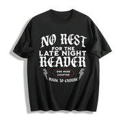 No Rest for the Late Night Reader Cotton T-Shirt in Black