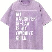 My Daughter-in-Law Is My Favorite Child vintage washed oversized T-shirt in Purple