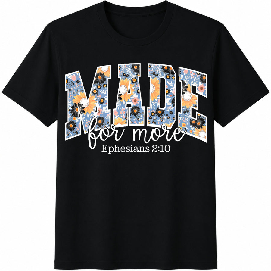 Made for More Ephesians 2:10 Cotton T-Shirt in Black