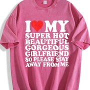 I Love My Super Hot Beautiful Gorgeous Girlfriend So vintage washed oversized T-shirt in Red