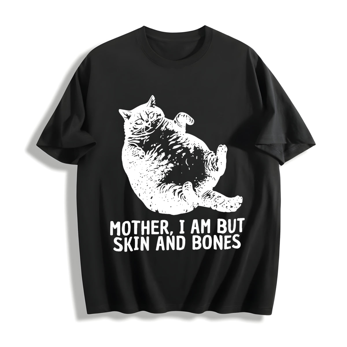 Mother I Am but Skin and Bones Cat Cotton T-Shirt in Black
