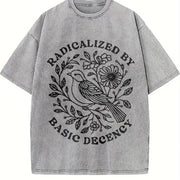 Radicalized By Basic Decency Floral Social Justice vintage washed oversized T-shirt in Gray