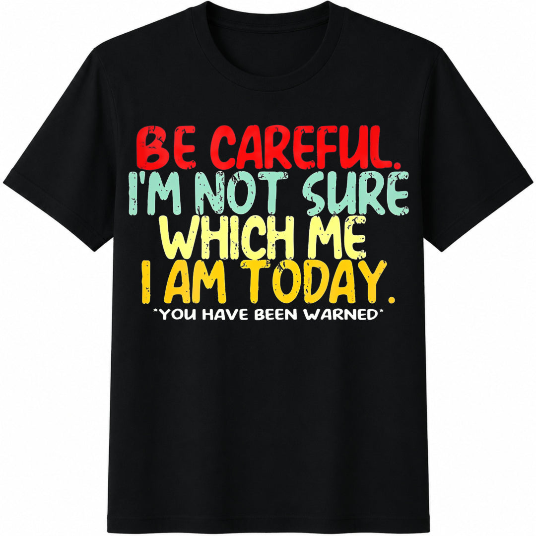 1-piece Set Be Careful Novelty Cotton T-Shirt in Black