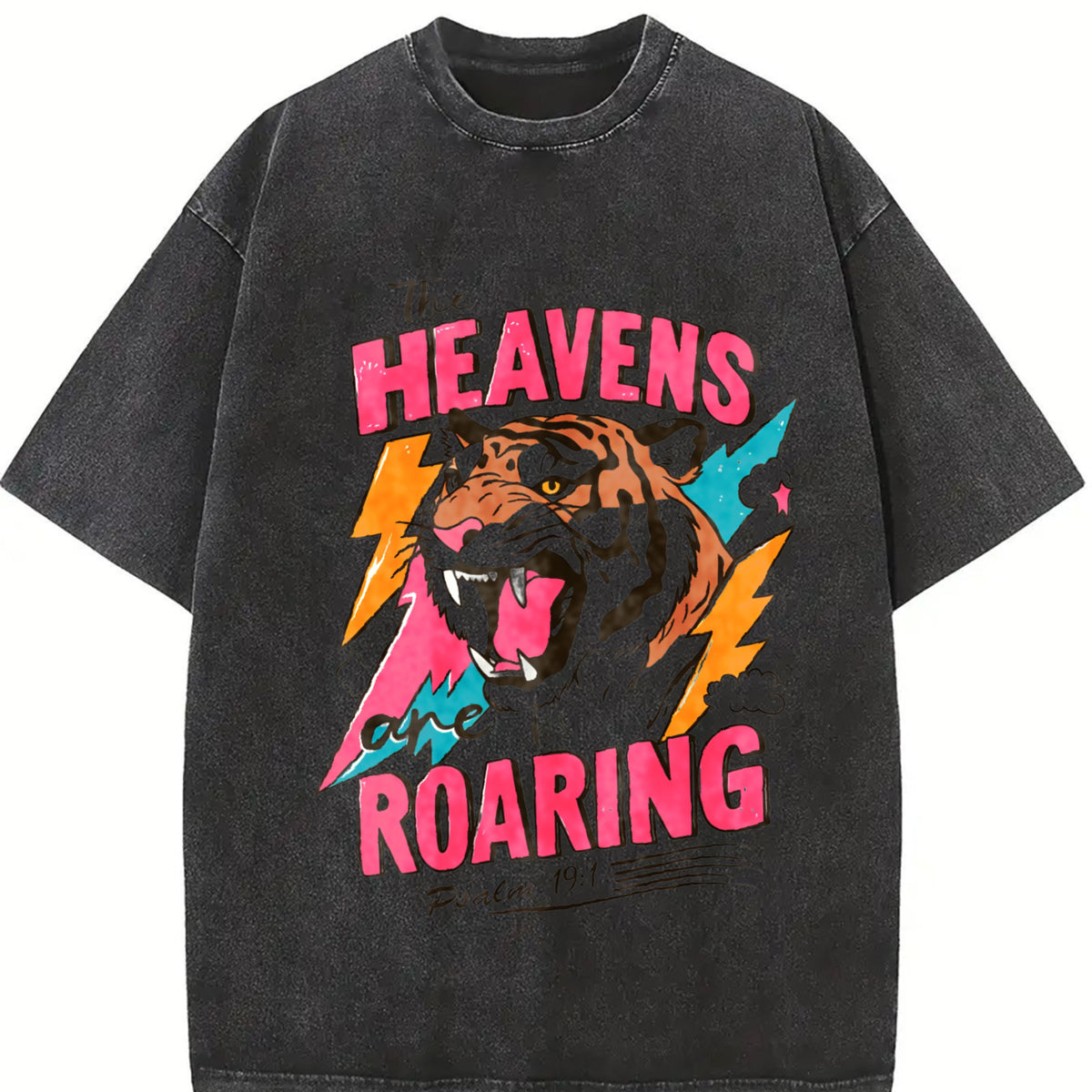 The Heavens are Roaring Bible verse Faith sayings vintage washed oversized T-shirt in Black