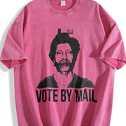 Vote by Mail Ted Kaczynski: Political Meme Vintage Washed T-Shirt in Red