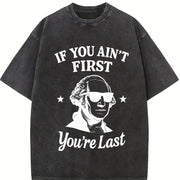Retro If You Ain't First You're Last Vintage Washed T-Shirt in Black