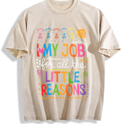 I Love My Job for All the Little Reasons Vintage Washed T-Shirt in Beige