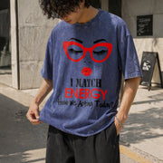 I Match Energy Vintage Washed T-Shirt in Blue