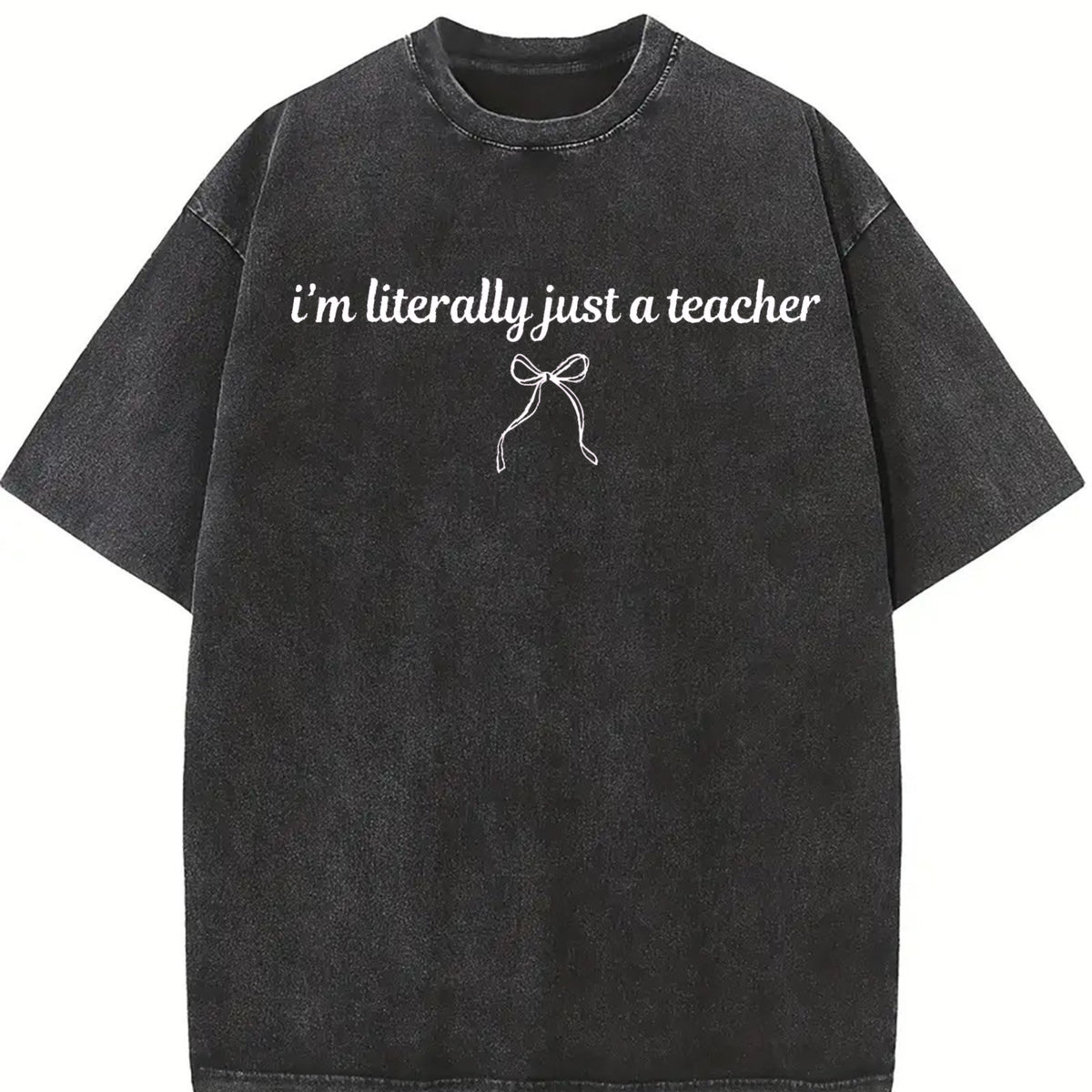 I'm Literally Just a Teacher Coquette Bow vintage washed oversized T-shirt in Black