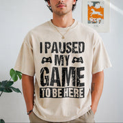 I Paused My Game to Be Here Vintage Washed T-Shirt in Beige