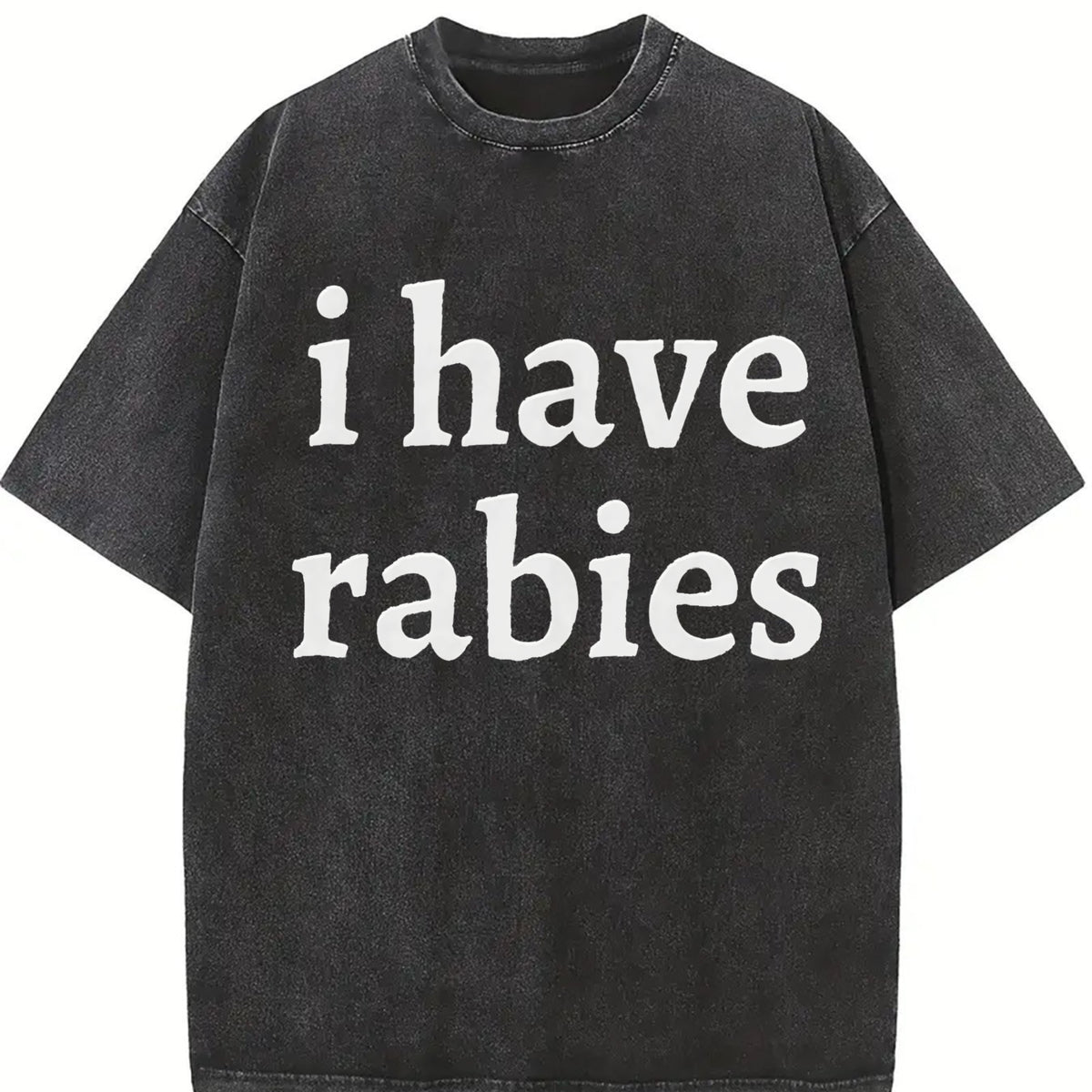I Have Rabies Vintage Washed T-Shirt in Black