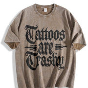 Tattoos Are Trashy Vintage Washed T-Shirt in Brown